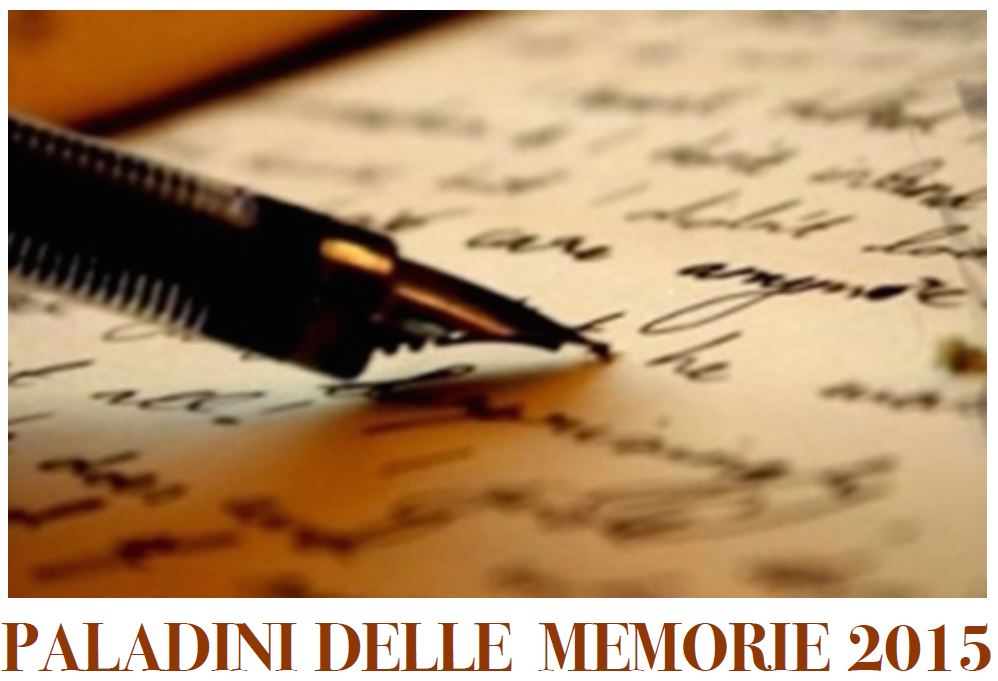 6 novembre, Paladini delle memorie e premio Voloire 2015